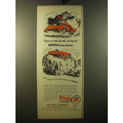 1950 Texaco Marfak Lubrication Advertisement - It's time for