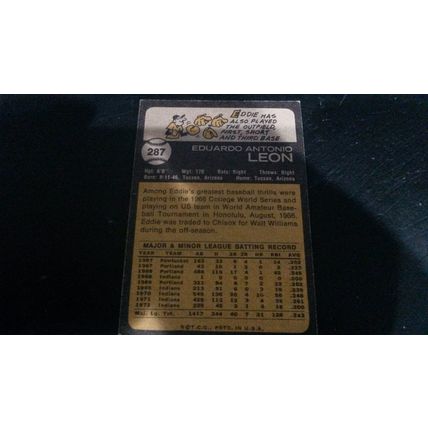 1973 Topps Card # 287 Eddie Leon Very Good (3) Chicago White Sox