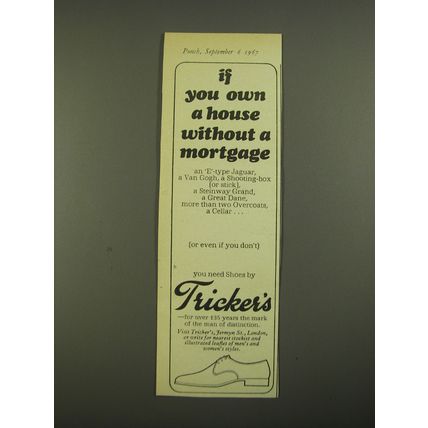 1967 Tricker's Shoes Ad - If you own a house without a mortgage