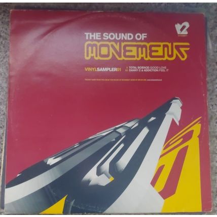 Total Science / Danny C & Addiction – The Sound Of Movement Album Sampler 2003
