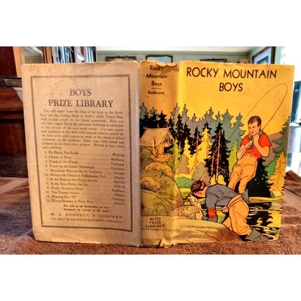 Rocky Mountain Boys By St George Rathborne W/Dustjacket 1933
