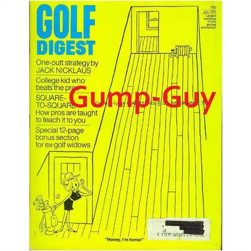 Golf Digest magazine July 1972 One-Putt Strategy Jack Nicklaus Lesson Who Women