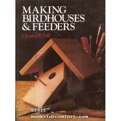Making Birdhouses & Feeders