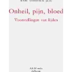 Onheil, Pijn, Bloed