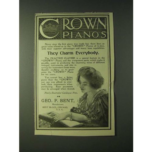1900 Geo. P. Bent Crown Pianos Ad - They charm everybody