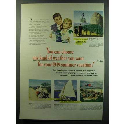 1949 Pan American Airlines Ad - You can choose any kind of weather you want