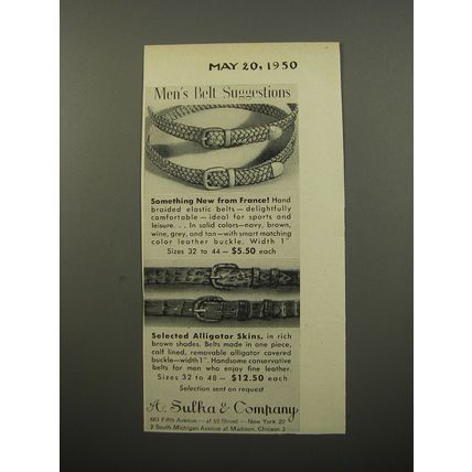 1950 A. Sulka Belts Ad - Men's belt suggestions