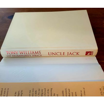 Uncle Jack. Tony Williams. 2005 Orion Publishing Hardback.