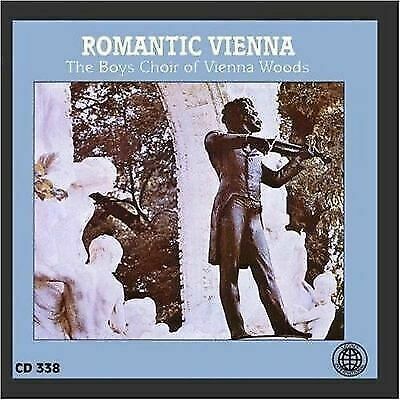 NEW Romantic Vienna Boys Choir of Vienna Woods Audio CD