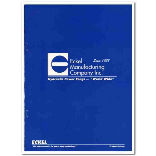 Eckel Mfg Company 1993 Vintage Catalog Oil Hydraulic Power Tongs Gas