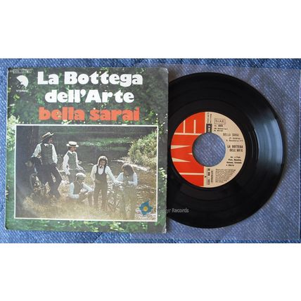 La Bottega Dell'Arte Bella Sarai/Restà Co' L'Occhi Chiusi 7inch single Pop Ita