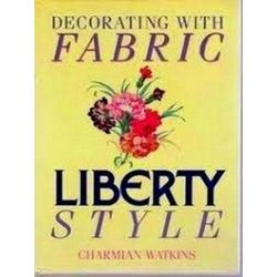 Decorating With Fabric Liberty Style