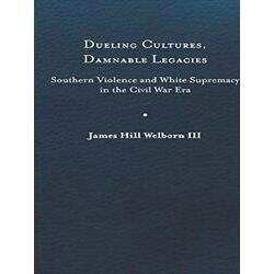 A Nation Divided: Dueling Cultures, Damnable Legacies