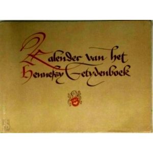 De Kalender van het Hennessy-Getijdenboek by Camille Gaspar; Simon Bening; Bruss