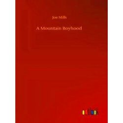 A Mountain Boyhood