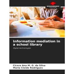 Information mediation in a school library