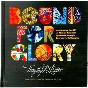 Bound for Glory - Celebrating the Gift of African American Spirituals Through Ex