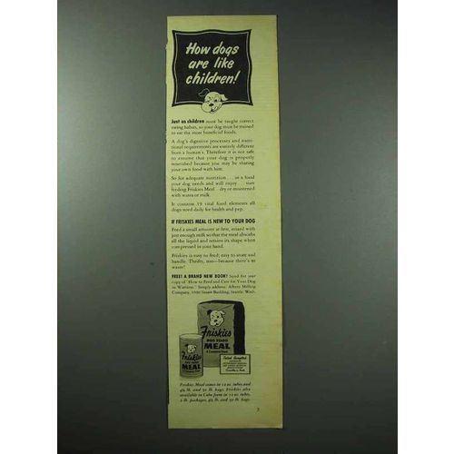 1943 Friskies Dog Food Meal Ad - Like Children