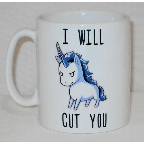 I Will Cut You Unicorn Mug Can Personalise Angry Cute Stab Stabby Knife Horn Cup