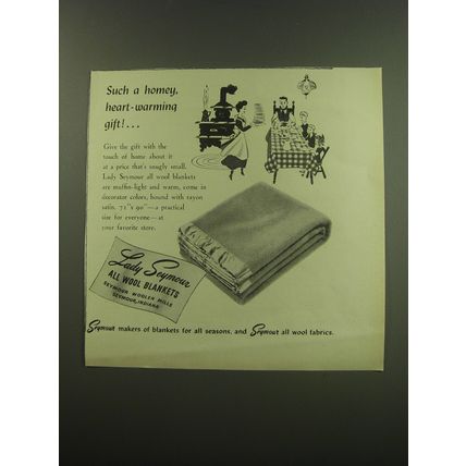 1949 Lady Seymour Blankets Ad - Such a homey, heart-warming gift