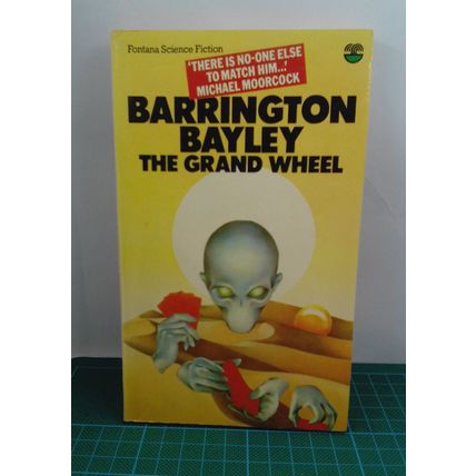 The Grand Wheel by Barrington J Bayley PB