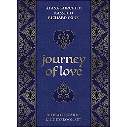 Journey of Love Oracle - Alana Fairchild , Rassouli , Richard Cohn