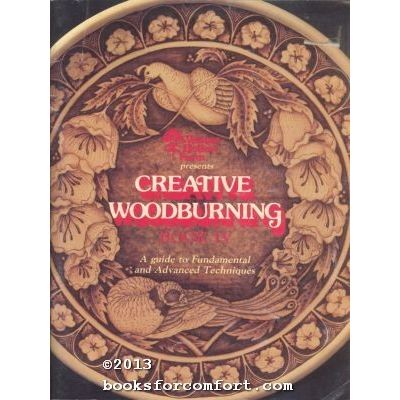 Walnut Hollow Farm presents Creative Woodburning Book IV