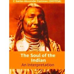 The Soul Of The Indian