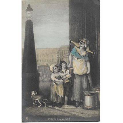 Vintage Rotophot Postcard - "Milk below, maids!"