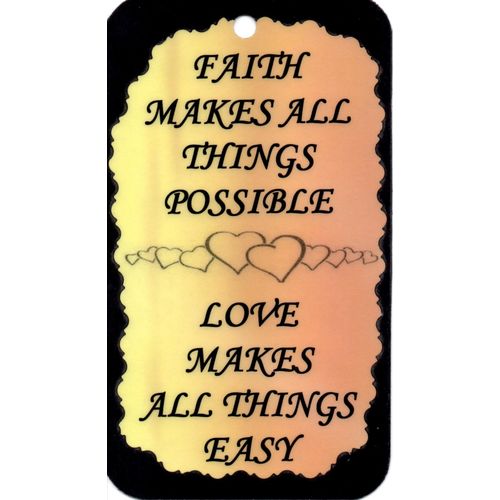 1051 Inspirational Saying Faith Makes All Things Possible Love Sign Magnet Gift