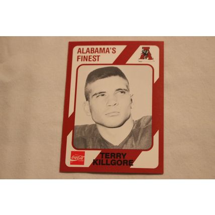 Terry Killgore 1989 Collegiate Collection Alabama's Finest NO. 502