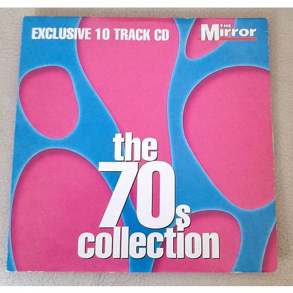 The 70s Collection : Promotional CD from the Daily Mirror