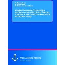 A Study of Personality Characteristics and Values of Secondary School Teachers i