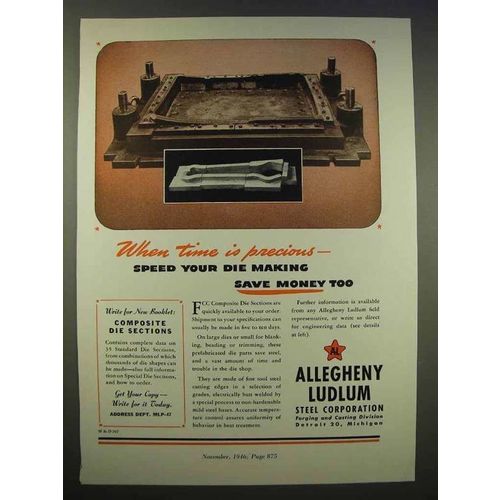 1946 Allegheny Ludlum Steel Ad - When Time is Precious