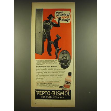 1944 Norwich Pepto-Bismol Ad - Good morning! Is supper ready?