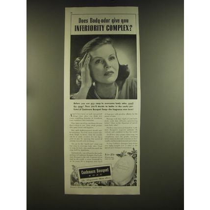 1939 Cashmere Bouquet Soap Ad - Does body-odor give you inferiority complex?