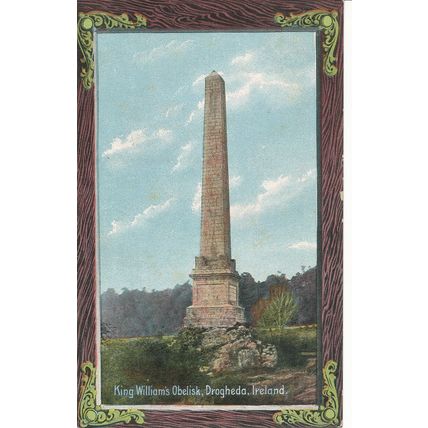 PC20313 King Williams Obelisk. Drogheda. Ireland. Anglers Stories