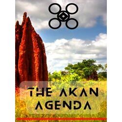 The Akan agenda