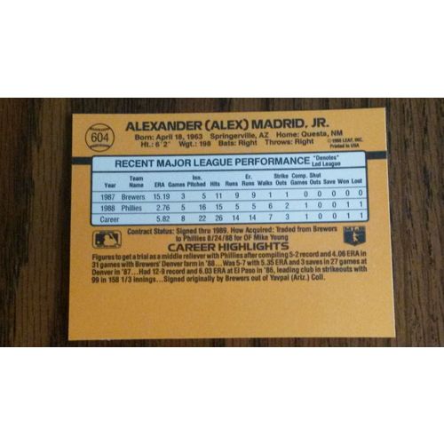 1989 Donrus Card # 604 Alex Madrid Near Mint (7) Philadelphia Phillies