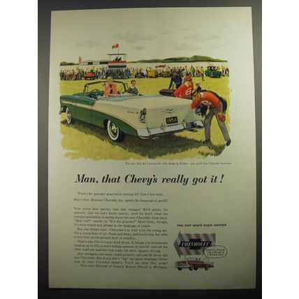1956 Chevrolet Bel Air Convertible Ad - Man, that Chevy's really got it!