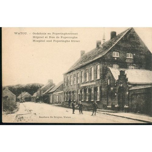 Watou - Hospital and Poperinghe Street - Boerhave De Bruyne, Watou