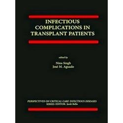 Perspectives on Critical Care Infectious Diseases: Infectious Complications in T