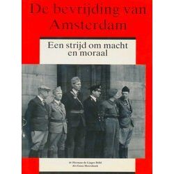 De Bevrijding Van Amsterdam