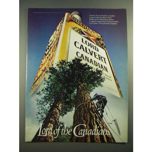 1981 Lord Calvert Canadian Whisky Ad - Lord of the Canadians