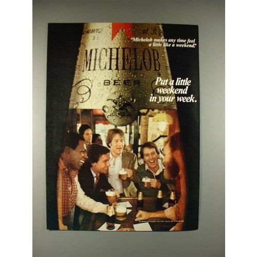 1981 Michelob Beer Ad - A Little Weekend!