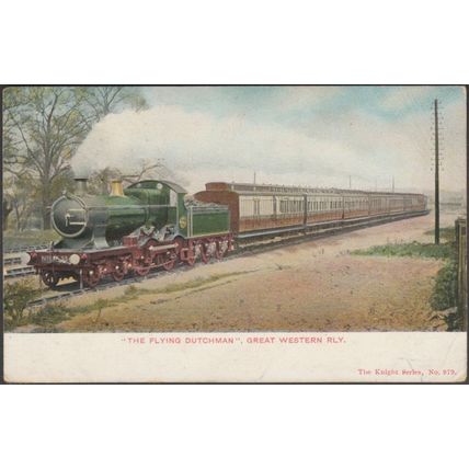 The Flying Dutchman, Great Western Railway, 1905 - Knight Brothers Postcard