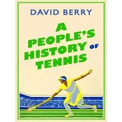 People's History Of Tennis