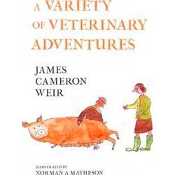 A Variety Of Veterinary Adventures