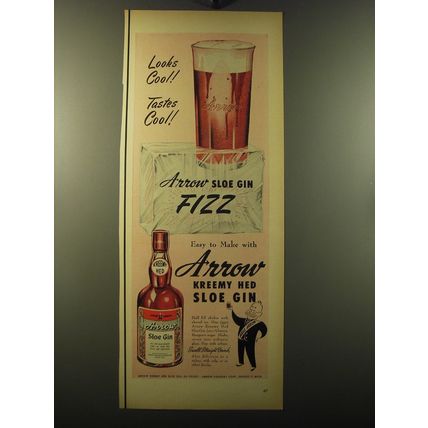 1950 Arrow Sloe Gin Ad - Looks Cool! Tastes Cool!