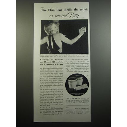 1933 Woodbury's Cold Cream Ad - The skin that thrills the touch is never dry